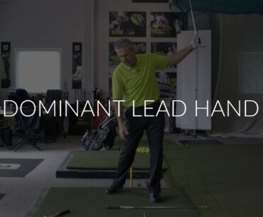 Dominant Lead Hand - Shawn Clement's Wisdom in Golf