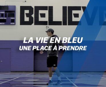 La Vie en Bleu #6 : Une place à prendre
