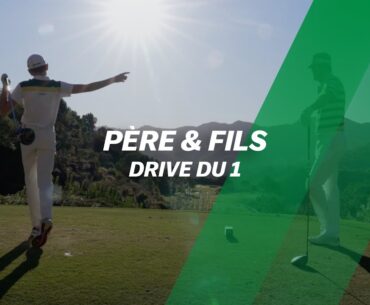 Le drive du 1, par Papa Jacquelin