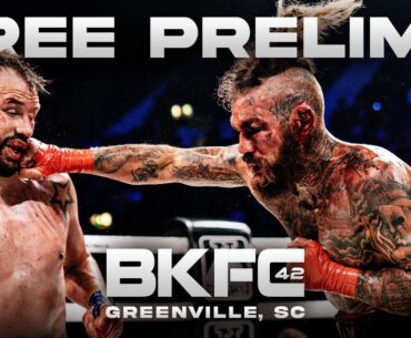 BKFC 42 Free Prelims | Live!