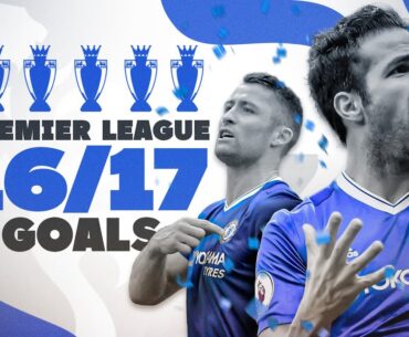 EVERY CHELSEA GOAL! | 2016/17 Premier League-winning season 🏆 Costa, Hazard, Pedro, Willian & MORE!