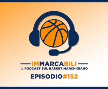 Immarcabili - Episodio 152