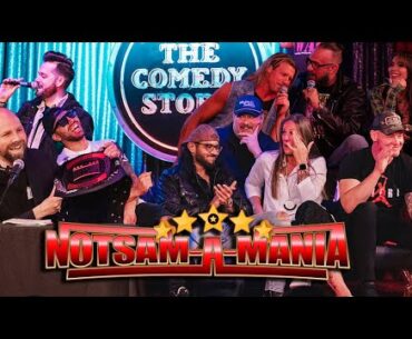 Notsam-A-Mania! Corbin, Santos, Dolph, Will Sasso, Madusa, X Pac & More LIVE at The Comedy Store