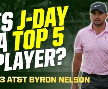 Jason Day is Playing Like a Top 5 Player - AT&T Byron Nelson | The First Cut Golf Podcast