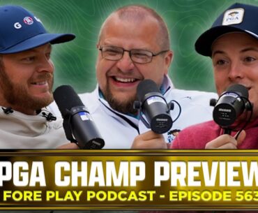 A DAY AT THE PGA WITH JON RAHM - FORE PLAY EPISODE 563
