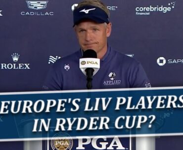 Luke Donald: DP World Tour Resignations A "Shame", Still Open To LIV Players On Ryder Cup Team