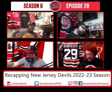 Recapping the New Jersey Devils 2022-23 (Season 6 | Episode 28)