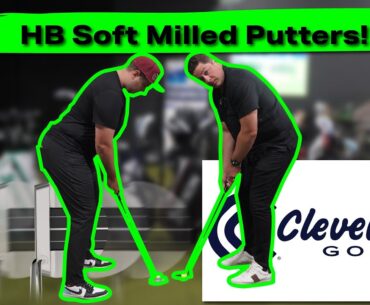 Is it the Best, Most affordable Putters in Golf? ( Cleveland HB Soft Milled Putters!  )
