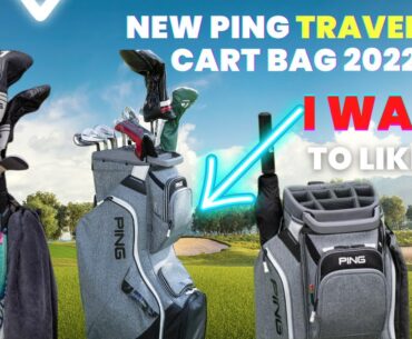 PING TRAVERSE CART BAG REVIEW 2022 | NEW 2022 PING GOLF BAG REVIEW | PING TRAVERSE 2022