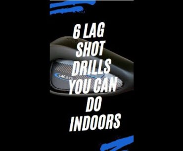 Lag Shot Golf: Indoor Winter Drill Compilation