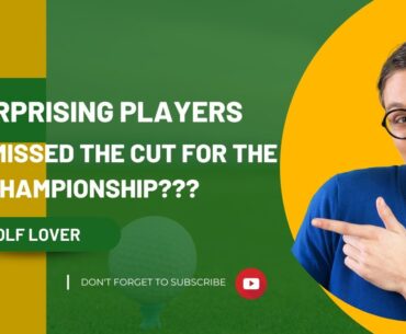 8 surprising players who missed the cut for the pga championship