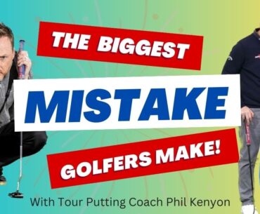 The Biggest Mistake Golfers Make!