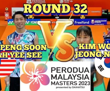 (R32)🇲🇾CHAN PENG SOON-CHEAH YEE SEE 🆚️ 🇰🇷KIM WON HO-JEONG NA EUN🤩‼️