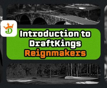 DraftKings Reignmakers Masters Intro with John Daigle