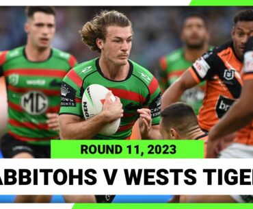 South Sydney Rabbitohs v Wests Tigers | NRL Round 11 | Full Match Replay