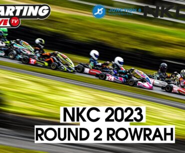 NKC 2023 Round 2 - ROWRAH - LIVE!