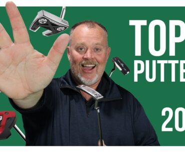 These Putters Will End Your 3-Putts | Top 5 Putters of 2023
