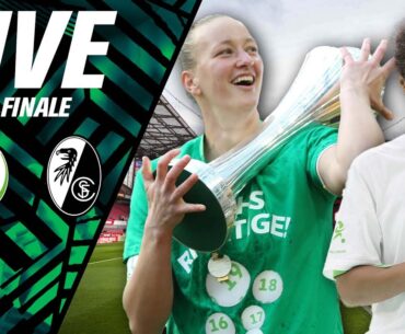 RE-LIVE | Die letzten Momente vor Wolfsburg vs. Freiburg mit Schult & Omilade | DFB-Pokalfinale