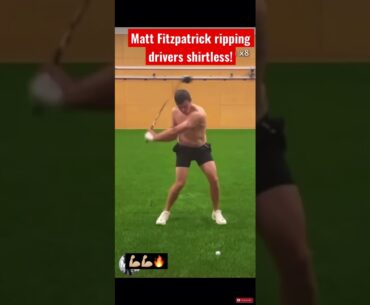 Matt Fitzpatrick rips a driver shirtless!  #mattfitzpatrick #golf #theopen