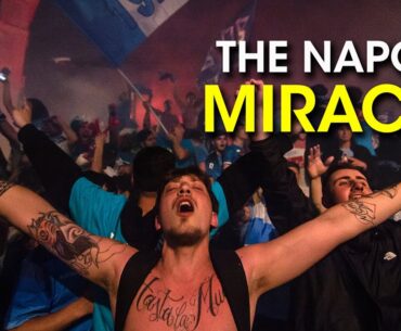 WHY Napoli make us believe in football again | From bankruptcy to Serie A winners