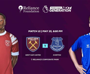 West Ham United vs Everton | PL Next Generation Cup 2023