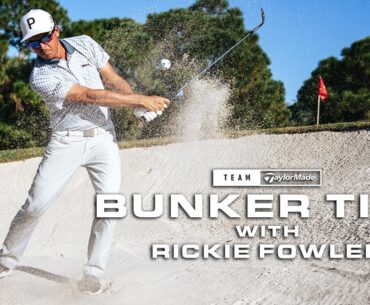 HOW TO HIT OUT OF A BUNKER: Five Shots With Rickie Fowler | TaylorMade Golf
