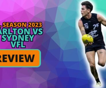 VFL 2023 Season | Round 10 | VFL Wrap up vs Sydney