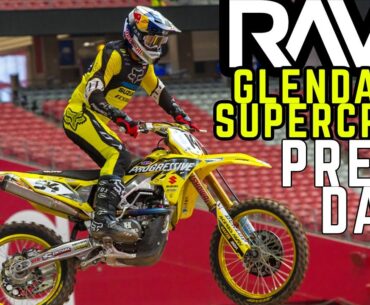 Glendale Supercross Press Day RAW