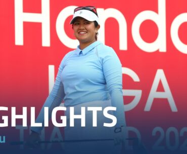 Lilia Vu Final Round Highlights | 2023 Honda LPGA Thailand
