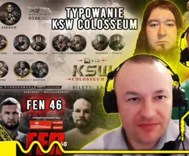 MMA Śląskim Okiem #175 | Typowanie KSW Colosseum | FEN 46: Kuberski wciąż na tronie wagi średniej