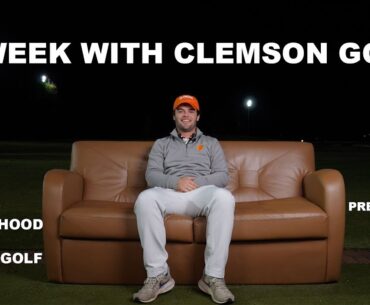 A WEEK WITH CLEMSON GOLF
