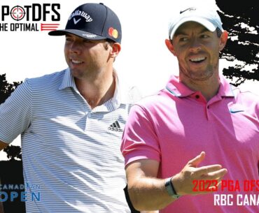 RBC Canadian Open | SweetSpotDFS | PGA DFS Strategy