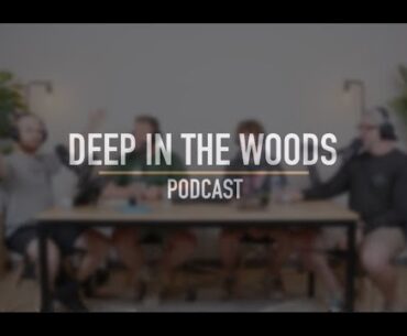 Deep In The Woods (Episode 12 - Who is that guy?)