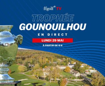 Trophée Gounouilhou 2023 : Revivez la finale en direct vidéo 🏆