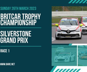 BARC Britcar Trophy Championship | Silverstone Grand Prix | Sunday 26th March | Race 1
