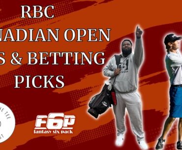 RBC Canadian Open | PGA DFS and Betting Picks | Two Off The Tee