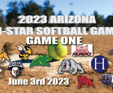 Becky Barris Memorial 2023 Arizona High School All Star Softball GAME ONE