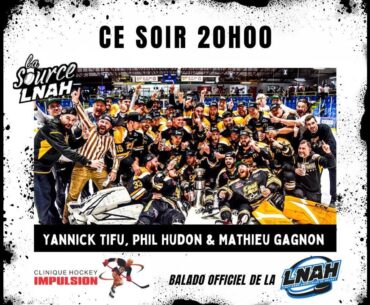 La Source LNAH - Épisode 31 - Cool FM de St Georges - Dernier de la saison