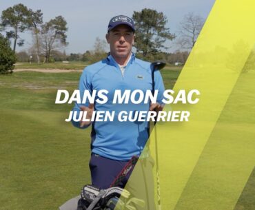 Dans le sac de... Julien GUERRIER
