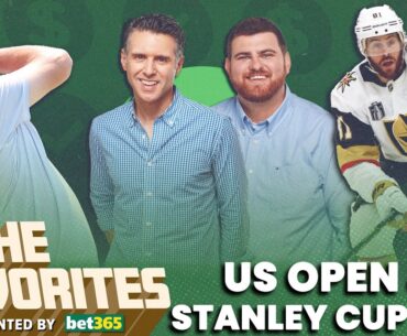 U.S. Open Betting Preview & NHL Stanley Cup Final Update | The Favorites pres. by bet365