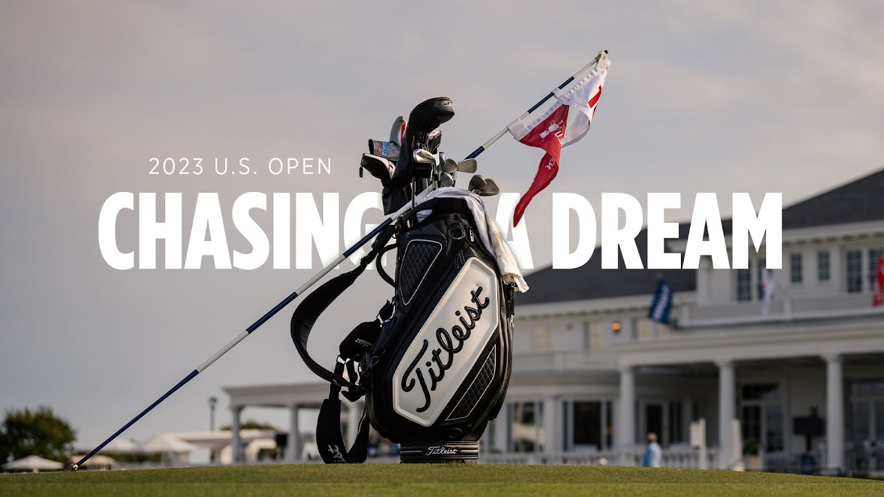 Chasing a Dream | The Journey to the 2023 U.S. Open Chasing a Dream | The Journey to the 2023 U.S. Open