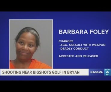 Bryan woman arrested for firing shots towards BigShots Golf following fight