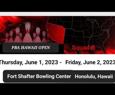 2023 PBA Hawaii Open Squad B (West Region) YT & IG @ezra_b808 #ezrabenkowski #ericbentkowski