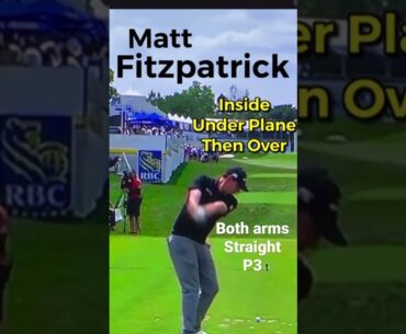 Matt Fitzpatrick, 1st @ U.S. Open 2022 arms & club under plane backswing over on the downswing #pga