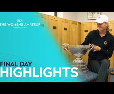 WE HAVE OUR CHAMPION | The Women’s Amateur Championship