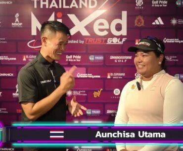 Thailand Mixed Cup 2023 | Interview | Round 2 l Aunchisa U. l TrustGolf Tour | WPGATOUR