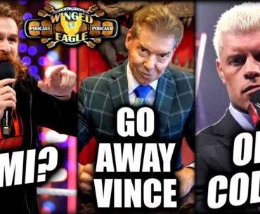 Does WWE Have A Cody Rhodes And Sami Zayn Dilemma? | Vince McMahon's Presence Is Torturing All Of Us