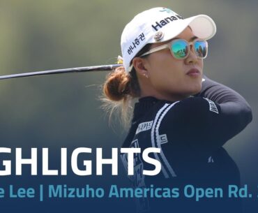 Minjee Lee Highlights | Mizuho Americas Open Rd. 2