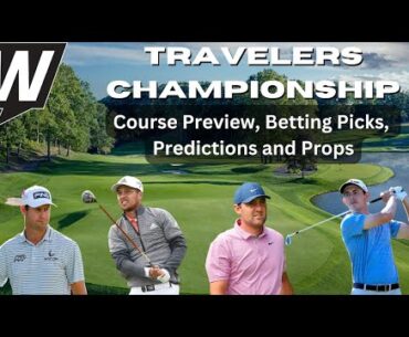 2023 Travelers Championship Picks, Predictions and Odds | PGA Tour Free Plays | WT Extra 6/20
