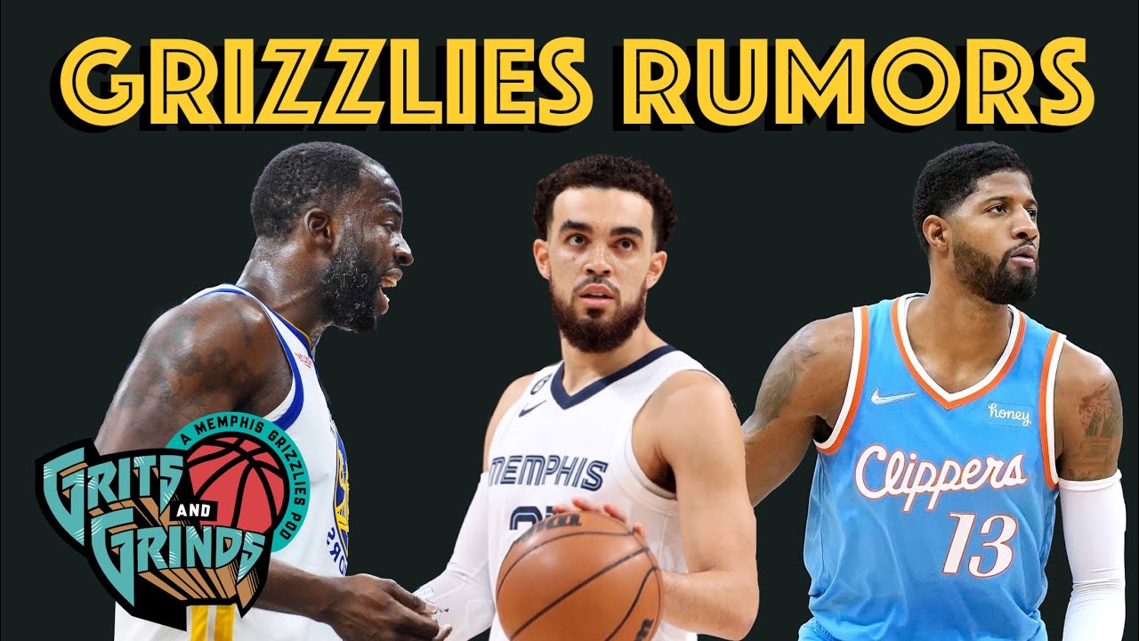 Grizzlies trade rumors and draft night aspirations Grizzlies trade rumors and draft night aspirations